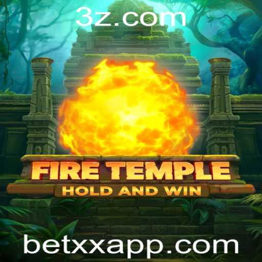 Explorando o Fascinante Universo de FireTemple e a Estratégia de Jogo com Bet XX